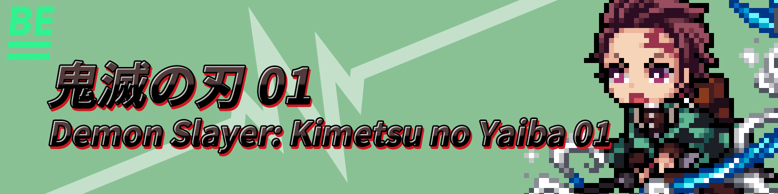 Demon Slayer : Kimetsu no Yaiba 01