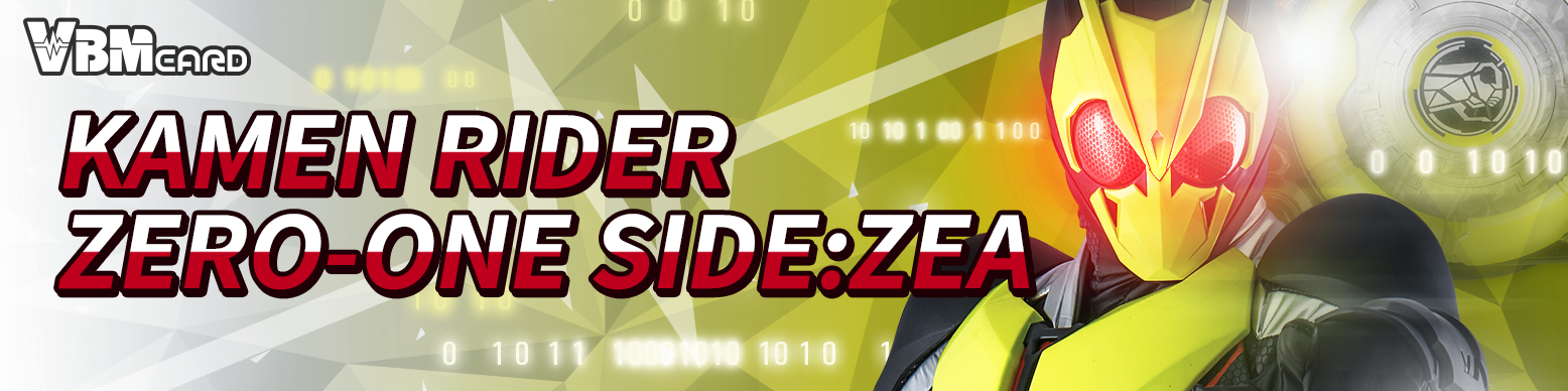 Kamen Rider Zero-One Side:Zea